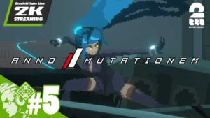 #5【2Dなサイバーパンク】おついちの「ANNO: Mutationem (アノー:ミューテーショネム)」【2BRO.】
