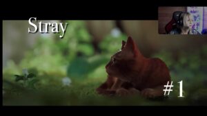 [実況]サイバーパンクな世界を猫が冒険[Stray] #1