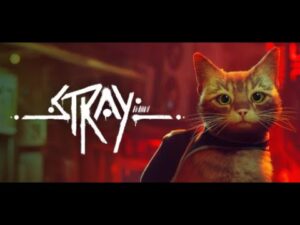 【Stray】サイバーパンク、ネコチャン!
