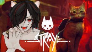 【Stray】猫になってサイバーパンクな街を探索するゲームやりまぁす【Vtuber】
