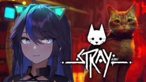 【Stray】ネコ×サイバーパンク！？にゃにゃにゃにゃ！？【kson総長】
