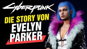 Evelyn Parker: Das ist ihre Geschichte in Cyberpunk 2077